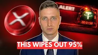 95% WON&rsquo;T SURVIVE WHAT&rsquo;S COMING FOR CRYPTO & XRP (TETHER EXPOSED) 