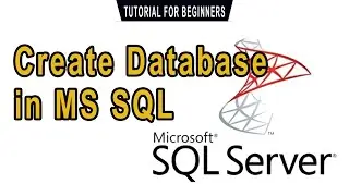 Create Database in MS SQL