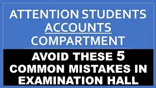 5 Last Minute Tips to All Accountancy Compartment Students. Must Watch Before Exam. All the best
