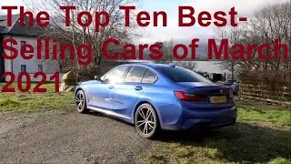 Vlog/Rant: The Top Ten Best-Selling Cars of March 2021 - Lloyd Vehicle Consulting