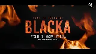 Blacka - Dans le bâtiment (vidéo officiel)