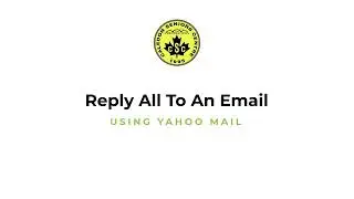 Using Yahoo Mail: Reply All To An Email