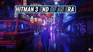 HITMAN 3 – End of an Era 🇨🇳 | China Mission Gameplay