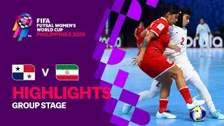 Panama vs IR Iran | Highlights | FIFA Futsal Women's World Cup 2025&trade;