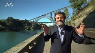 Caminhos da História - 2017 - E31 - Eiffel e a Ponte Dona Maria Pia