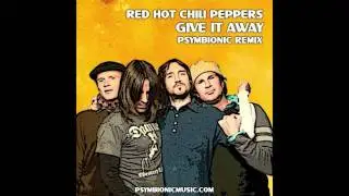 Red Hot Chili Peppers - Give It Away (Psymbionic Remix) :: Dubstep / Drumstep