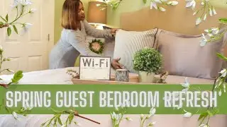 COZY & MINIMAL GUEST BEDROOM REFRESH FOR SPRING| DECORATE WITH ME| LIVNG LUXURIOUSLY FOR LESS