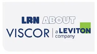 LRN About Viscor | A Leviton Company