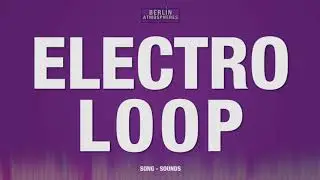 Electro Loop SOUND EFFECT Electro Loop SOUNDS SFX