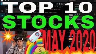 Top 10 Stocks MAY 2020 🚀