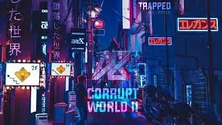 Aurora B.Polaris - Corrupt World II (Trapped) [Chillstep]