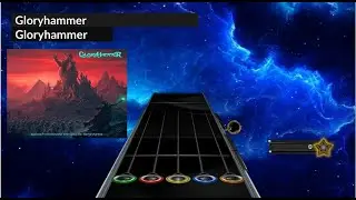 Gloryhammer for clone hero