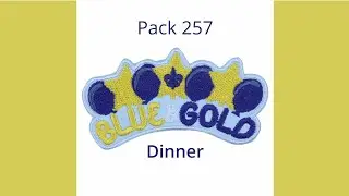 Pack 257 (North Port, FL) - Blue & Gold Dinner 2025 Slide Show