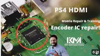 PS4 HDMI Encoder IC Repair ! Very Easy Way🌟Super Technique #kmaxmobilerepair #youtubevideo #trending