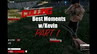 The Culling Best Moments w/Kevin Part 1