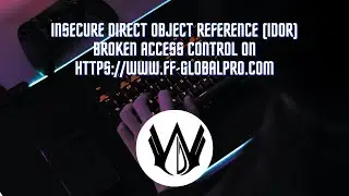 Insecure Direct Object Reference | Part 2| Broken Access Control | www.ff-globalpro.com | Scam Alert