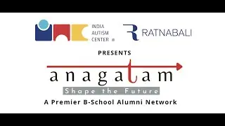 Anagatam - Shape the FUTURE | A Premier B School Alumni Network | Event