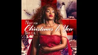 SHUGA - All I Want For Christmas (Reggae Cover)