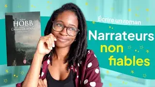 &Eacute;crire un narrateur non fiable | Le cas de L'assassin royal