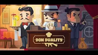 Don Duality Demo Gameplay (Manage A Restaurant That Is A Cover Up)