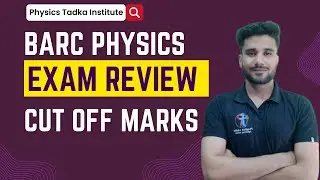 BARC EXAM EXPECTED CUT OFF | RESULT DATE | QUESTION LEVEL OF BARC PAPER | FUTURE STEPS