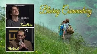 Mountain Scene - Call Me By Your Name: Bluray Commentary by Timoth&eacute;e and Michael