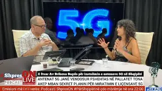 Me Av Brikena Bogdo p&euml;r vdekjet q&euml; po sjellin antenat 4G nd&euml;rkoh&euml; q&euml; jan&euml; instaluar fshehtas ato 5G