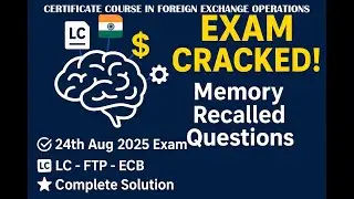 Memory Recalled Questions for Certificate in foreign exchange Exam #iibfexam2025 #bankersplatform