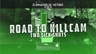 Road To Killcam #50 | 2 SICK SHOTS !