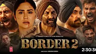 Border 2 Box Office Collection Sunny, Deol, Varun D, Border 2 Worldwide Collection, Border 2 Review