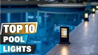 Best Pool Lights In 2025 - Top 10 Pool Light Review
