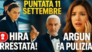 Forbidden Fruit, puntata di giovedì 11/09: Hira arrestata, Argun licenzia l'ex moglie