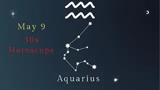 ♒ May 9 Aquarius Quick Horoscope #horoscope #dailyhoroscope #aquarius #aquariushoroscope