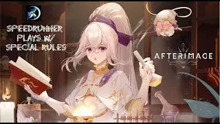 Afterimage special rules playthrough 100% part 1 (2025.09.08)