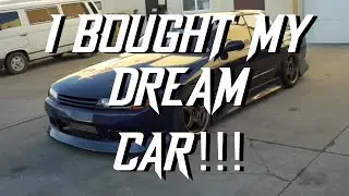 I GOT MY DREAM CAR!