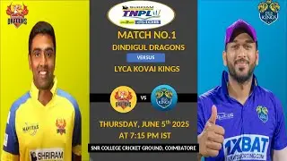 DD vs LKK TNPL 2025 1st Match- | Dindigul Dragons vs Lyca Kovai Kings Prediction #tnpl2025 #DGDvsLKK