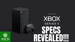 Microsoft Reveals Xbox Series X Specs!