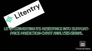 LIT IS CONVERTING ITS RESISTANCE INTO SUPPORT-PRICE PREDICTION-CHART ANALYSIS-SIGNAL