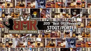 Massive Beer Reviews Best Of 2015: Top Ten Stouts & Porters