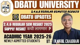DBATU UNIVERSITY Regular Exam 2025 Result|Academic calendar For Newly Admitted Students|Dbatu update