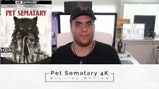 Pet Sematary 4K Blu-Ray Review