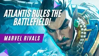 Atlantis Rules the Battlefield!!! Marvel Rivals Namor Plays! with @aleahfinalgirl​