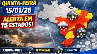 15 estados em alerta: chuvas intensas e tempestades marcam a quinta-feira (15/01)