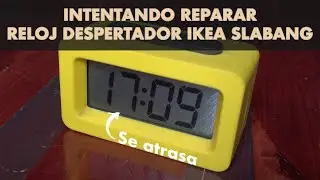 Intentando reparar 🔬 Reloj despertador IKEA Slabang (2004)