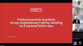 Fabrity Holding. Zapis konferencji  2Q 2024
