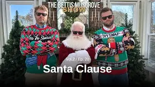 Ho Ho Ho! Santa Claus Joins The Bettis Musgrove Show