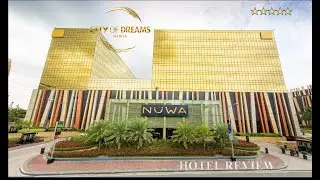 Hotel Review of The Nuwa Hotel at the City of Dreams