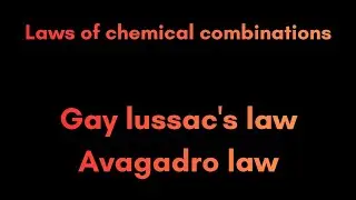 Gay lussac's law and Avagadro law#Chemistry in tamil #11th sts chemistry #Competitive exam #neet