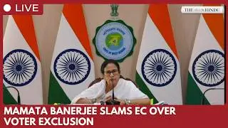 West Bengal CM Mamata Banerjee slams Election Commission over voter exclusion, mismanagement