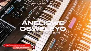 Aneliswe Osweleyo Instrumental